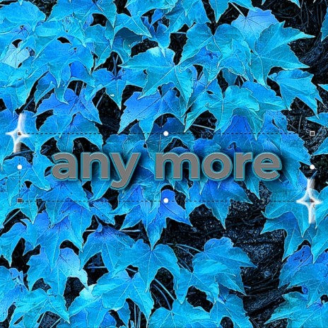 any more | Boomplay Music