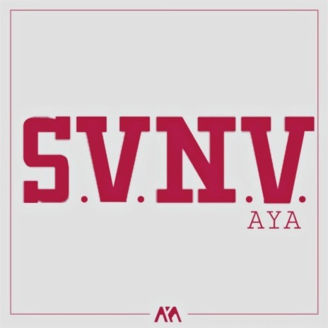 S.V.N.V | Boomplay Music