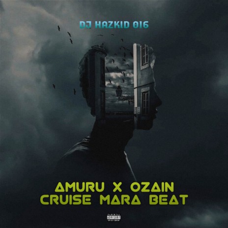 Amuru x Ozain Cruise Mara Beat | Boomplay Music