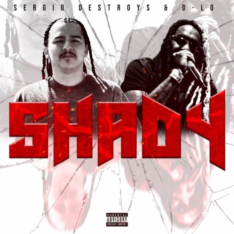 Shady ft. D-Lo | Boomplay Music