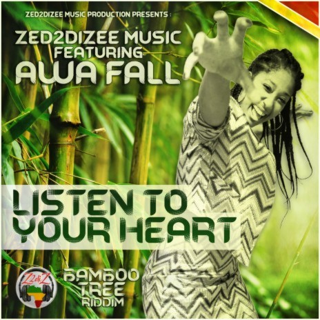 Listen To Your Heart (1) ft. Awa Fall