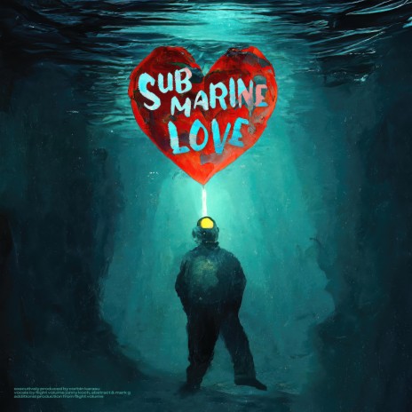Submarine Love ft. Abstract, Flight Volume, Jonny Koch & Mark G | Boomplay Music