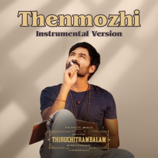 Thenmozhi (Melody Version) lyrics | Boomplay Music