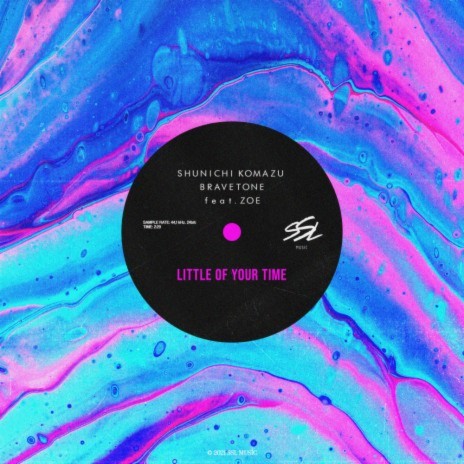 Little Of Your Time ft. Bravetone & Zoe | Boomplay Music