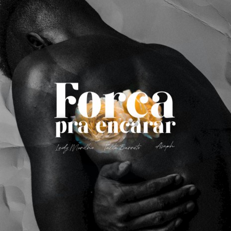 Força Pra Encarar ft. Talita Barreto & Asaph