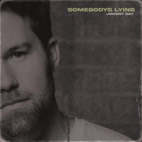 Somebody's Lying | Boomplay Music