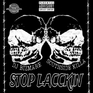 STOP LACCKIN
