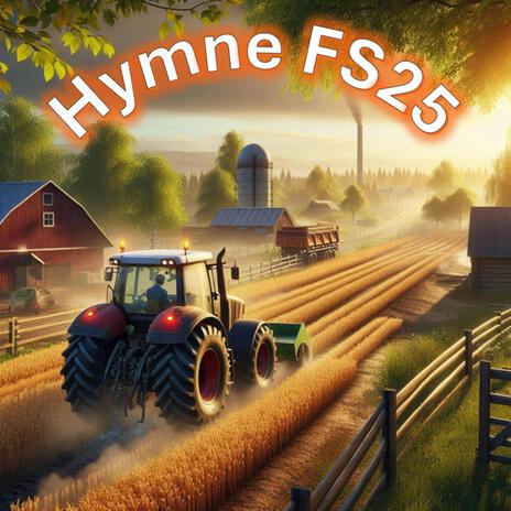 Hymne FS25 | Boomplay Music