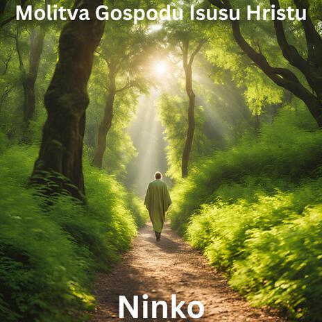 Molitva Gospodu Isusu Hristu | Boomplay Music