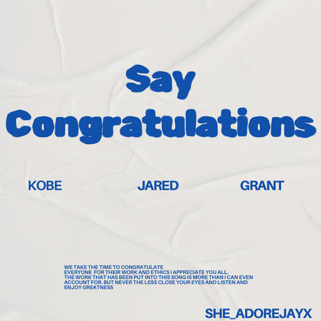 Say Congratulations | Boomplay Music