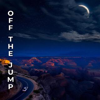 OFF THE JUMP lyrics | Boomplay Music