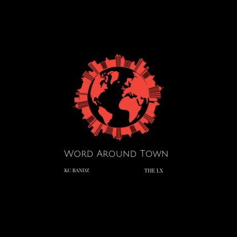 Word Around Town | Boomplay Music