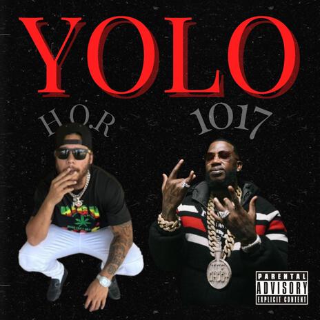 YOLO ft. Gucci Mane | Boomplay Music