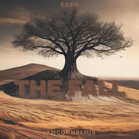 The Fall (Eden) | Boomplay Music