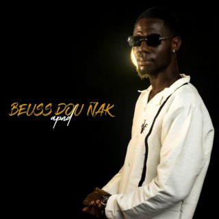 BEUSS DOU ÑAK