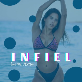 INFIEL