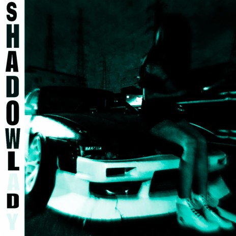 Shadow Lady (Phonk Version sped up) | Boomplay Music