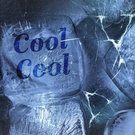 Cool Cool | Boomplay Music