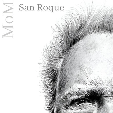 MoM-San Roque | Boomplay Music