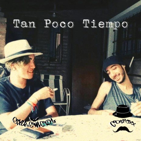 Tan Poco Tiempo ft. Skremcol