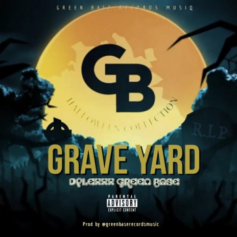 Grave Yard | Boomplay Music