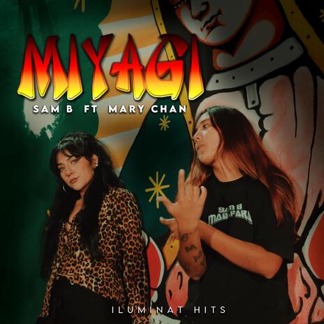 Miyagi ft. Mary Chan | Boomplay Music