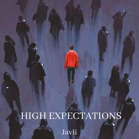 High Expectations | Boomplay Music