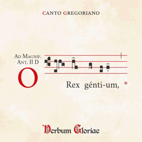 O Rex gentium & Magnificat