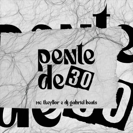 Pente de 30 ft. Dj Gabriel Beats | Boomplay Music