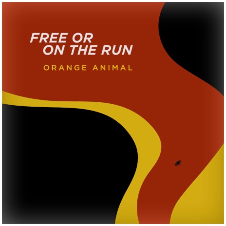 Free or on the Run | Boomplay Music