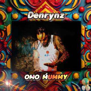 Omo Mummy lyrics | Boomplay Music