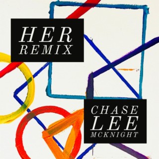 Her (Remix)