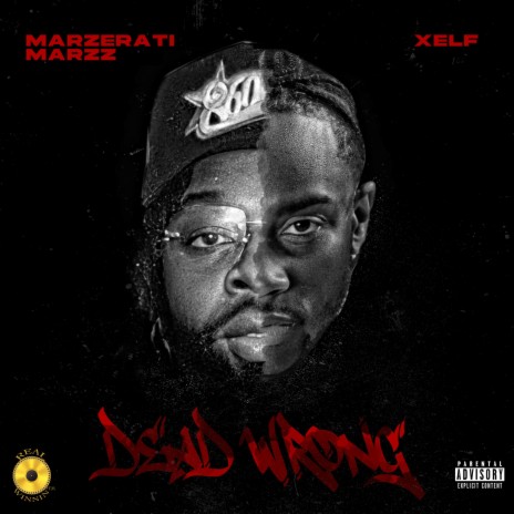 Dead Wrong ft. Marzerati Marzz | Boomplay Music