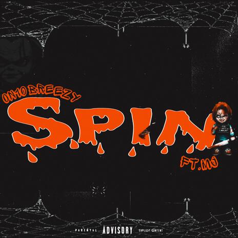 Spin ft. MJ | Boomplay Music