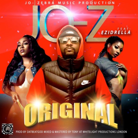 Original ft. Ezidrella | Boomplay Music