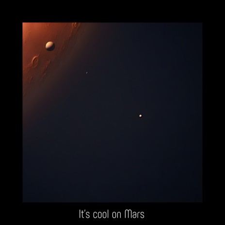 It's Cool on Mars