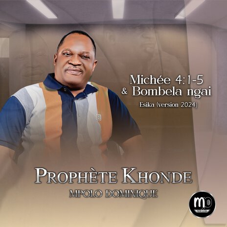 Michée 4:1-5 & Bombela ngai Esika (Version 2024) | Boomplay Music