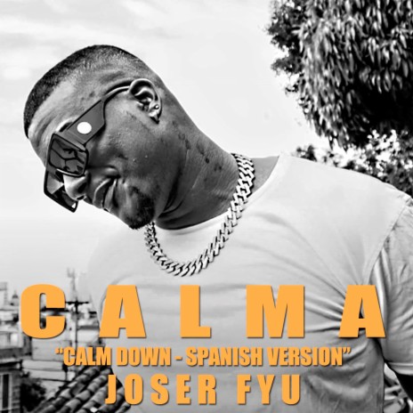 Calma - Calm Down (Spanish Version) | Boomplay Music