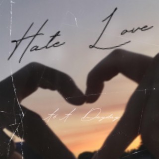 Hate Love