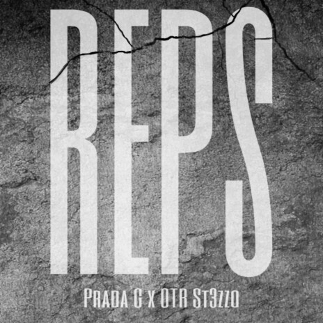 Reps ft. OTR ST3ZZO | Boomplay Music