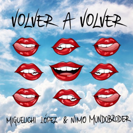 Volver a volver ft. Nimo Mundobroder | Boomplay Music