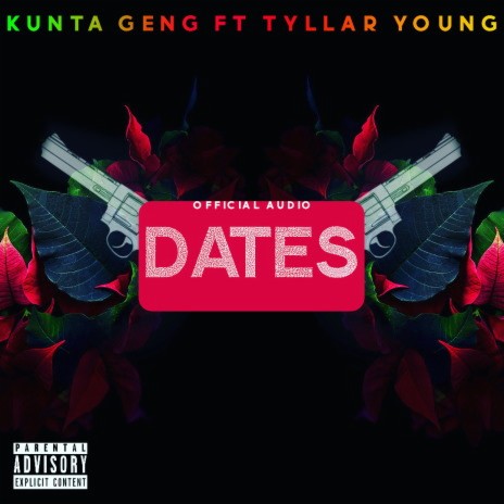 Dates ft. Tyllar Young | Boomplay Music
