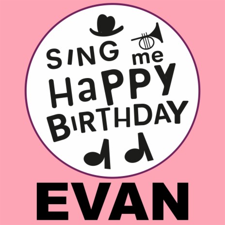 Happy Birthday Evan (Punk Version)