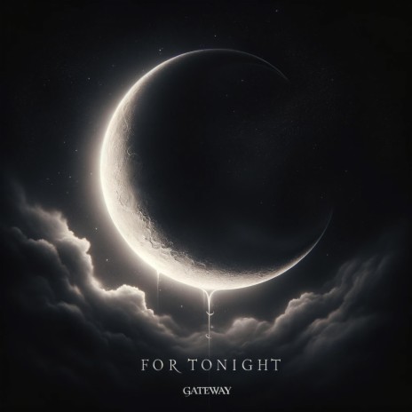 For Tonight | Boomplay Music