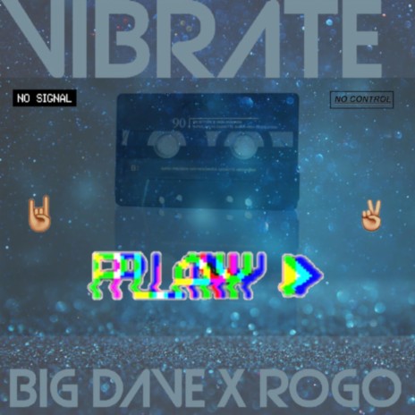 VIBRATE ft. Rogo Productions, Half Decent & Kurupt Tha Killa