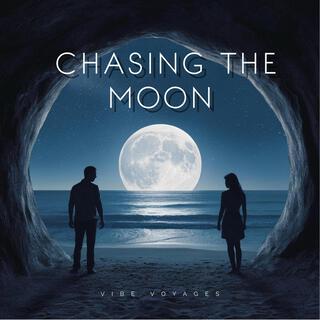 Chasing the Moon