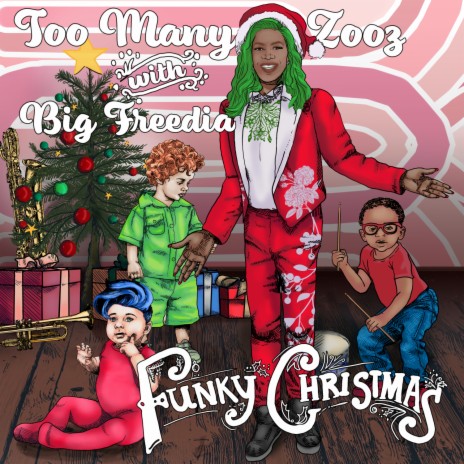 Funky Christmas ft. Big Freedia | Boomplay Music