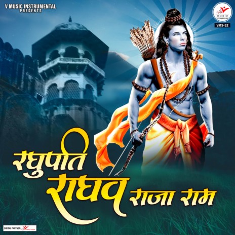 Raghupati Raghav Raja Ram | Boomplay Music