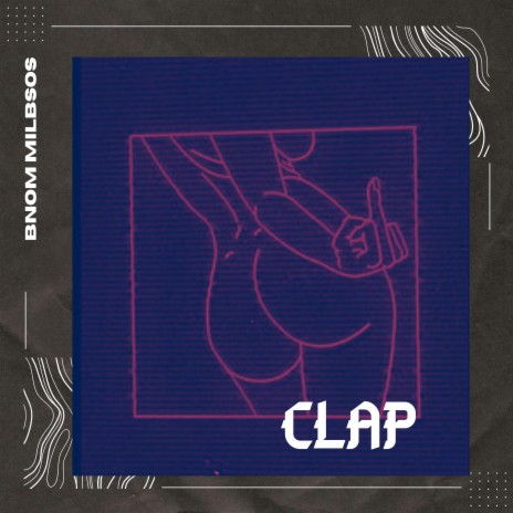 Clap | Boomplay Music