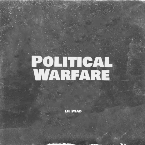 Political Warfare | Boomplay Music